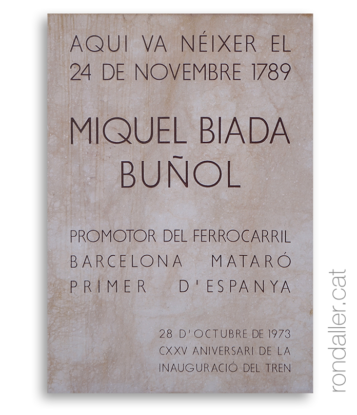 Placa commemorativa a l'habitatge on nasqué Miquel Biada el 1789.